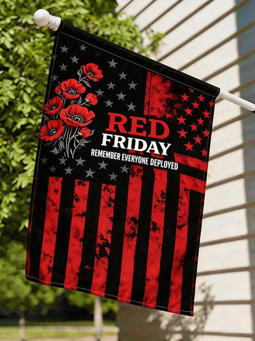 Red Friday Flag Remember Everyone Deployed Outdoor Decor Gift For Veterans - Printvoro