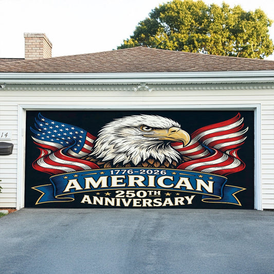 250 Years Of America Garage Door Banner 4Th Of July Outdoor Decorations Gift For Dad - Pvr
