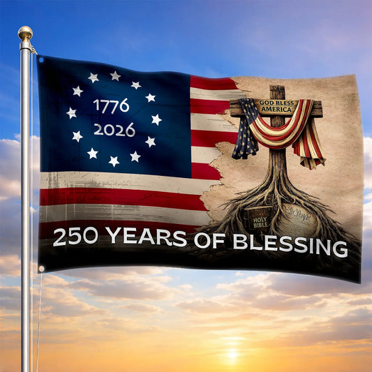 250 Years Of Blessing Christian Flag God Bless America Merch Gift For Patriots - Printvoro