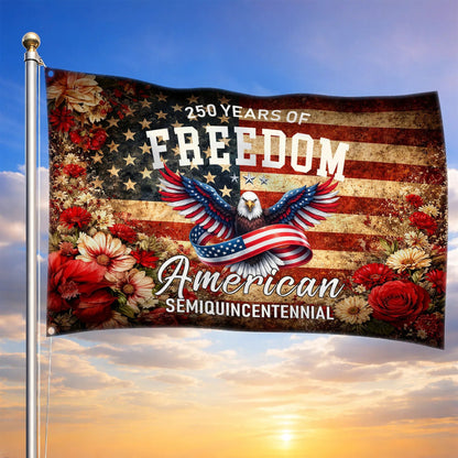 Vintage 250 Years Of Freedom Flag America Semiquincentennial Flag Patriotic Gift Ideas - Printvoro