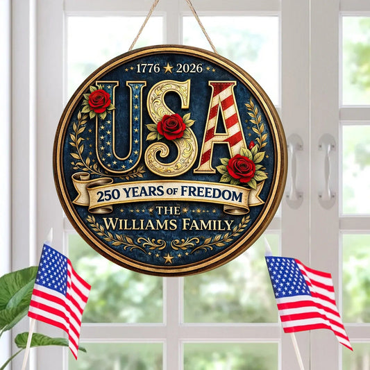 Personalized Patriotic USA Round Wooden Sign 250 Years Of Freedom Merch Gift For Dad - Printvoro