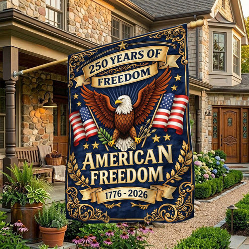 250 Years Of Freedom Flag American Freedom Merch Patriotic Outdoor Decor - Printvoro