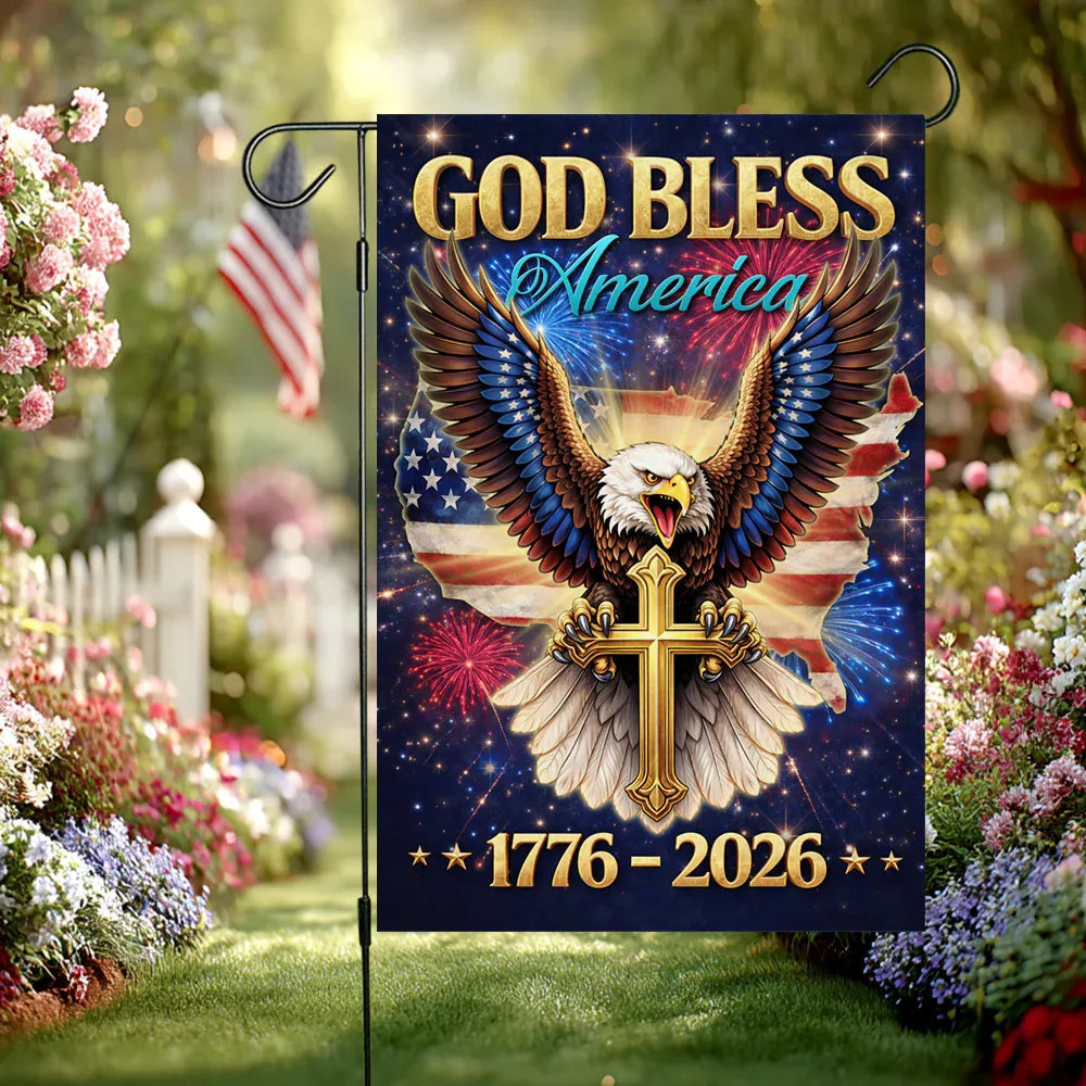 God Bless America Eagle Cross Garden Flag 250th Anniversary Merch Patriotic Decor - Printvoro