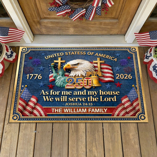 Personalized As For Me And My House We Will Serve The Lord Doormat 1776-2026 Merch Gift For Family - Pvr