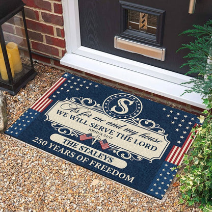 Personalized We Will Serve The Lord Doormat 250 Years Freedom Floor Mat Gift For Home - Pvr