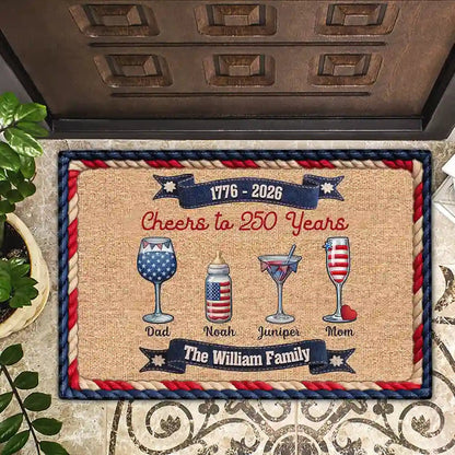 Customized 1776 2026 Cheers To 250 Years Doormat July 4 Decor Gifts For Independence Day - Pvr