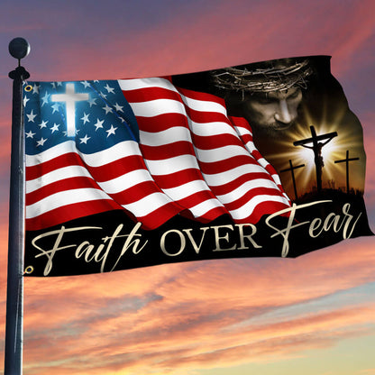 America 250Th Anniversary Jesus Flag Faith Over Fear Garden Decor - Pvr