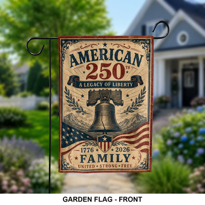 America 250th A Legacy Of Liberty Flag Independence Day Garden Decor - Pvr