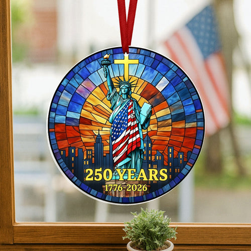 250th Anniversary Patriotic Suncatcher Liberty 1776 2026 Independence Day Home Decor - Pvr