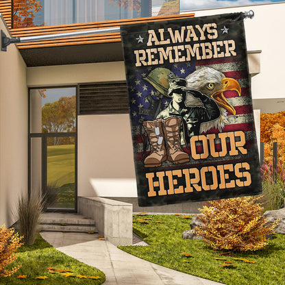 US Military Always Remember Our Heroes Flag Independence Day Merch Outdoor Decor