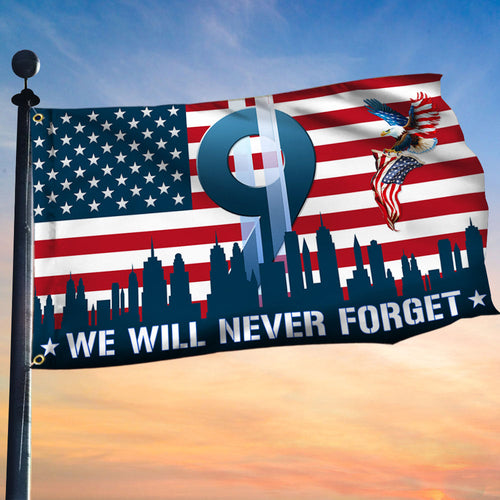 We Will Never Forget 911 Flag September 11 Memorial American Flag Decor Gift Ideas