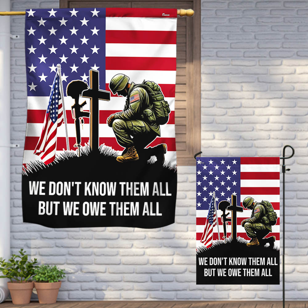 US Veterans We Don_t Know Them All But We Owe Them All Flag Memorial Day Merch Patriotic Decor