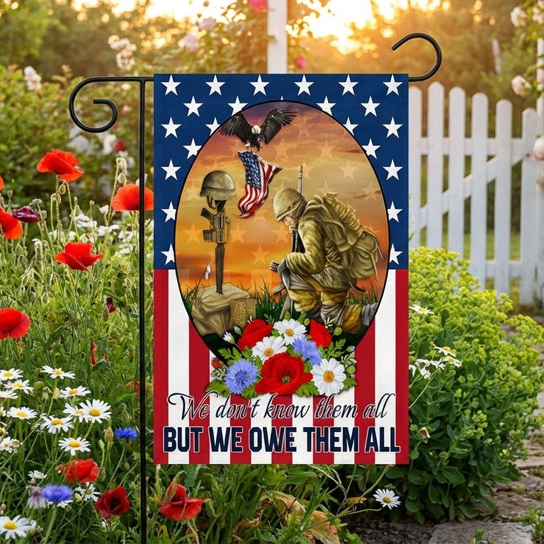 US Military We Don_t Know Them All But We Owe Them All Flag In God We Trust Merch Patriotic Decor