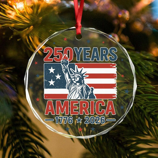 250 Years America Anniversary Glass Ornament 1776 2026 Independence Day Gifts For Patriotic - Pvr