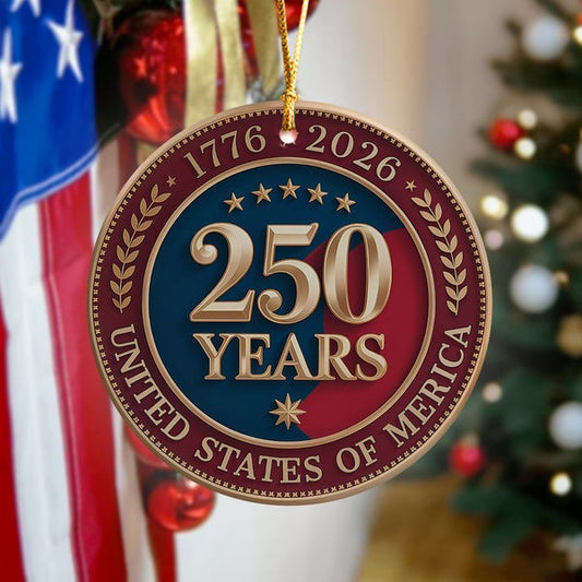 250 Years America Anniversary Ornament 1776 2026 Independence Day Gifts For Patriotic - Pvr