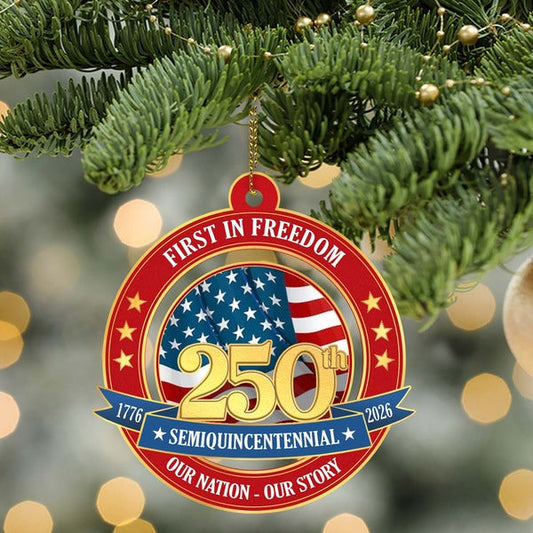 250 Years America Anniversary Wood Ornament First In Freedom Semiquincentennial Gifts Decor - Pvr