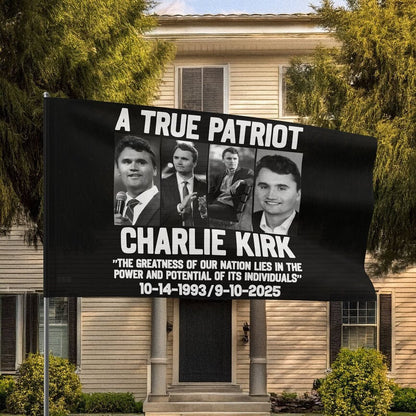 True Patriot Charlie Kirk Flag Charlie Kirk American Flag Patriotic Gifts - Pvr