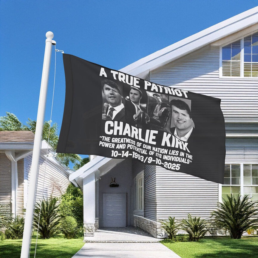Charlie Kirk American Flag A True Patriot Charlie Kirk Flag Outdoor Decor For Patriots - Pvr