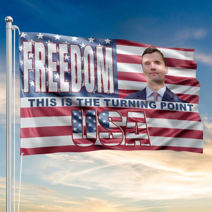 Charlie Kirk This Is The Turning Point USA Flag Freedom Outdoor Decor Gifts For Supporters - Pvr