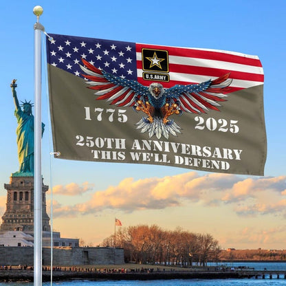 US Army Veteran Flag 250th Anniversary This We'll Defend Home Decor Best Gifts For Patriots - Pvr
