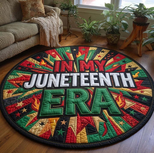 In My Juneteenth Era Quilted Round Mat Juneteenth Holiday Decor Gifts For African American