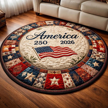 America 250th Anniversary Quilted Round Mat 2026 American Pride Circle Rugs Patriotic Gifts - Printvoro
